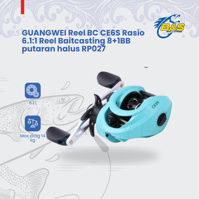 GUANGWEI Reel BC CE6S Rasio 6.1:1 Reel Baitcasting 8+1BB putaran halus RP027